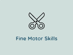 Fine Motor Skills